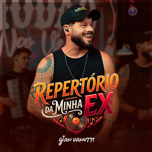Repertório da Minha Ex
