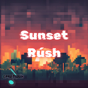 Sunset Rúsh
