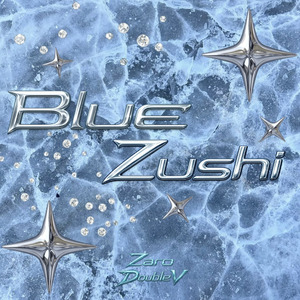 BlueZushi Freestyle