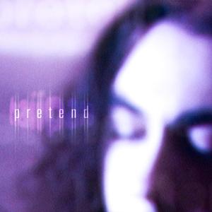 pretend (Full Length Version)