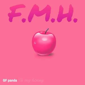 F.M.H.（prod.WhoDatBoy&Ok E Ti）