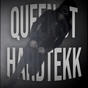 QUEEN ST HARDTEKK