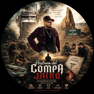 La historia del compa Jairo (Joseph récord)