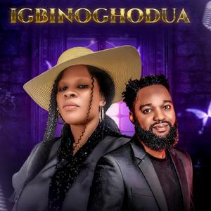 IGBINOGHODUA (feat. Godwin Idios)