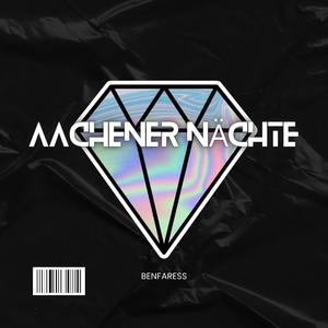 Aachener Nächte (feat. Naafe)
