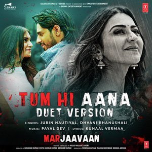 Tum Hi Aana — Duet Version