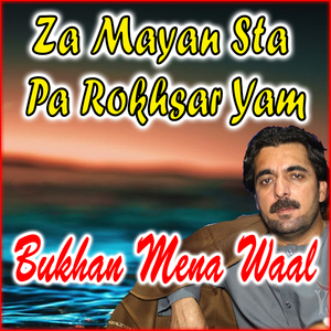 Za Mayan Sta Pa Rokhsar