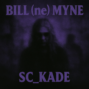 BILL (ne) MYNE