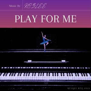 Play For Me