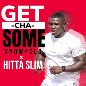 Get Cha Some (Re-Recorded Version) [feat. Hitta Slim]