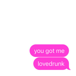 lovedrunk