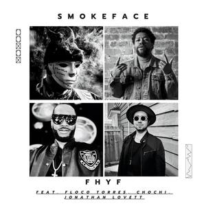 FHYF (feat. Floco Torres, Chochi & Jonathan Lovett)