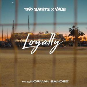 LOYALTY (feat. Vage)