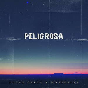 Peligrosa