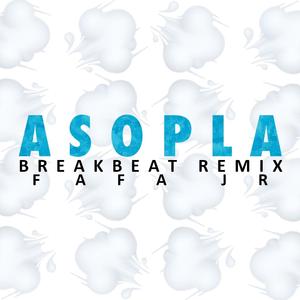 Asopla BreakBeat (feat. El Tapón de Nerja) (Radio Edit)