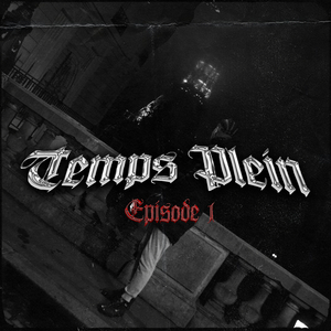 Temps Plein (Episode 1)