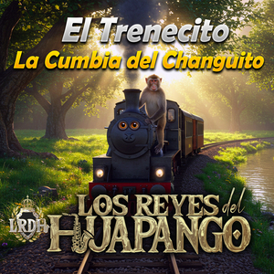 El Trenecito /La Cumbia del Changuito (En Vivo)