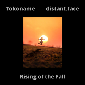 Rising of the Fall