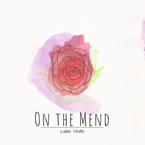 On the Mend