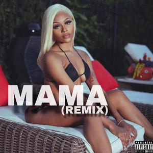 MAMA (FREESTYLE)