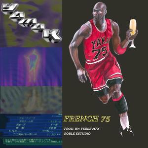 FRENCH 75 (sencillo)