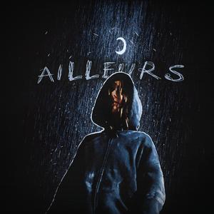 Ailleurs (feat. Tiebow)