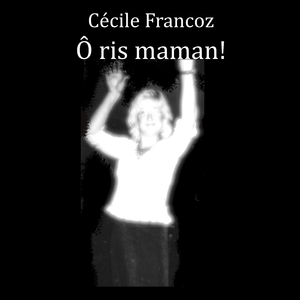 Ô ris maman!