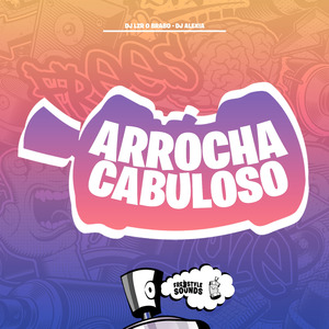 Arrocha Cabuloso