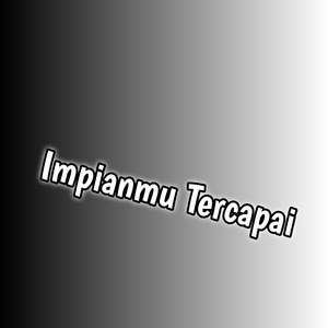 Impianmu Tercapai