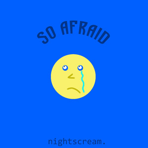 So Afraid