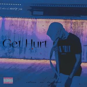 Get Hurt（feat.绵阳STAR）