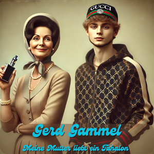 Meine Mutter liebt ein Talahon