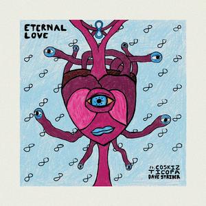 Eternal Love (feat. Coskiz)