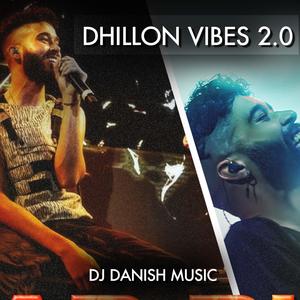 Dhillon Vibes 2.0