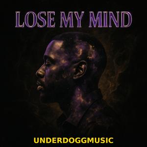 Lose My Mind