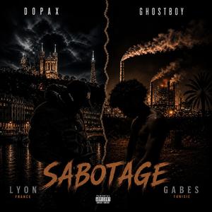 SABOTAGE (feat. DOPAX)