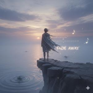 Fade Away