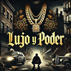 Lujo y Poder