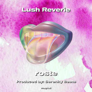 Lush Reverie