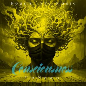 Consciousness