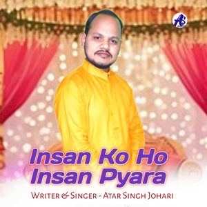 Insan Ko Ho Insan Pyara