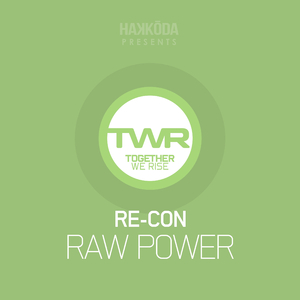 Raw Power (Original Mix)