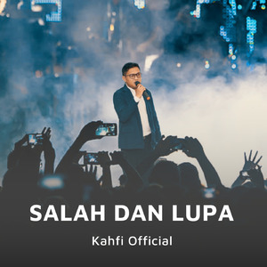 Salah Dan Lupa