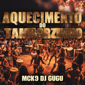 Aquecimento do Tamborzinho