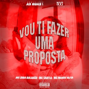 Vo Ti Fazer uma Proposta (feat. DJ ZB ORIGINAL)