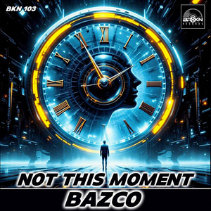 Not This Moment (Original Mix)