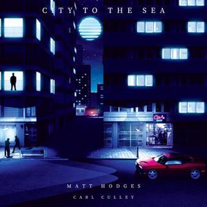 City to the Sea (feat. Carl Culley)