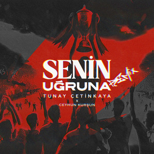 Senin Uğruna