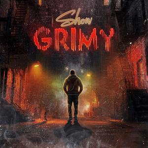Grimy