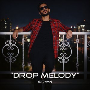 Drop Melody